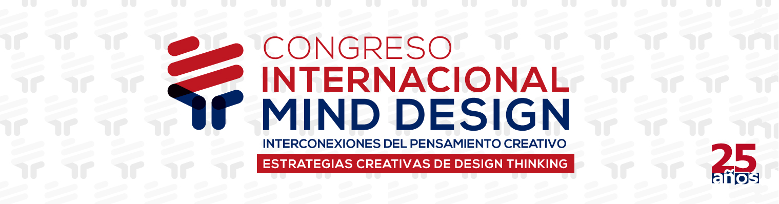 Congreso Internacional Mind design: Interconexiones del pensamiento creativo